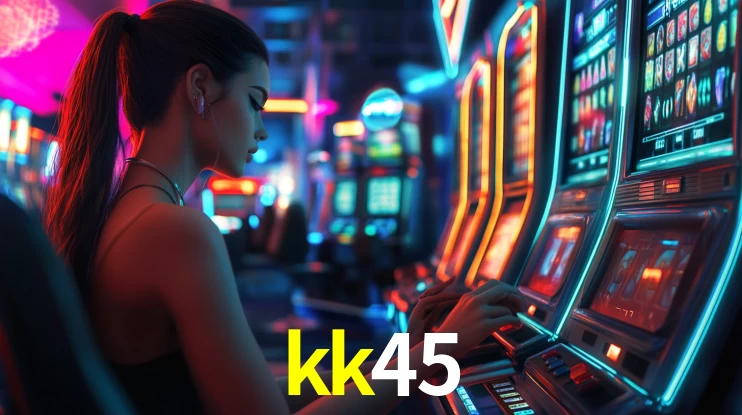 kk45 -  - kk45 bet