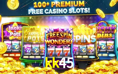 Descubra o Mundo do Cassino Online com kk45